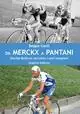 Da Merckx a Pantani. Davide Boifava racconta i suoi campioni Sconto