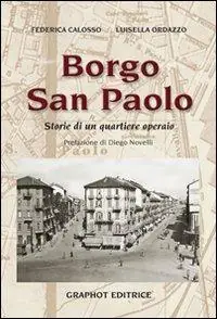 Promozione Borgo san Paolo. Storie di un quartiere operaio