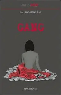 Gang Ultime Pezzi