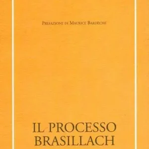 Il processo Brasillach Compra Adesso