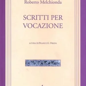 Scritti per vocazione Affare