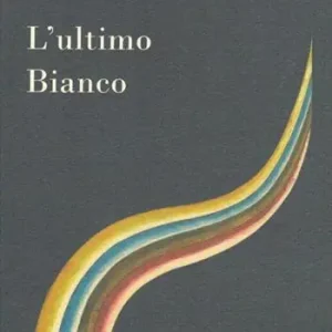Vendita Finale L‘ ultimo bianco