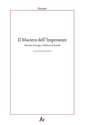 Prezzo Basso Il maestro dell‘Imperatore. Massimo il teurgo e Giuliano il Grande