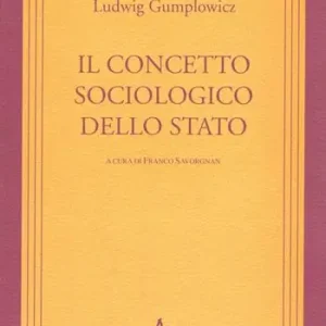 Solo Oggi Il concetto sociologico dello Stato