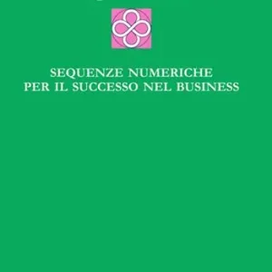 Compra Online Sequenze numeriche per il successo negli affari
