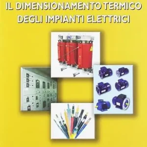 Promozione Il dimensionamento termico degli impianti elettrici