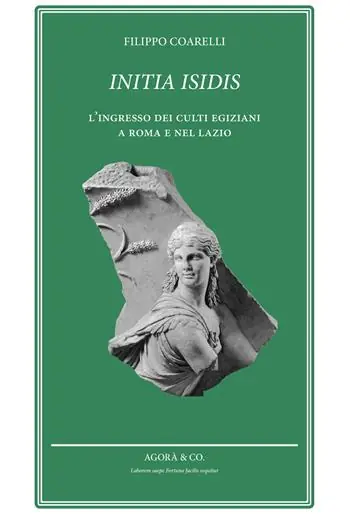 Sconto Initia Isidis. L’ingresso dei culti egiziani a Roma e nel Lazio