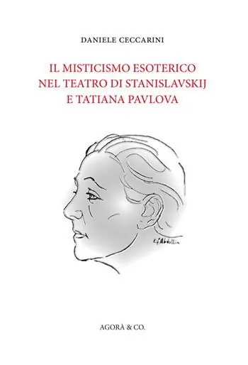 Promo Stagionale Il misticismo esoterico nel teatro di Stanislavskij e Tatiana Pavlova