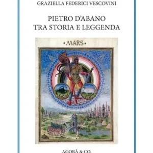 Pietro d’Abano tra storia e leggenda Offerta Lampo