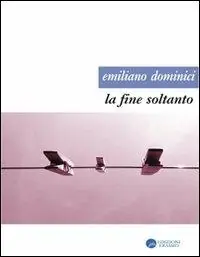 Prezzo Ridotto La fine soltanto