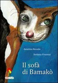 Il sofà di Bamakò. Ediz. illustrata Pagamento Sicuro