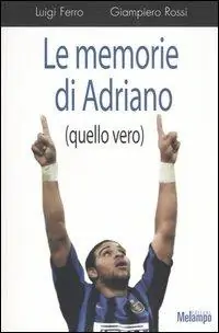 Nuovo Arrivo Le memorie di Adriano (quello vero)