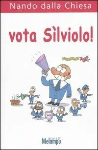 Scelto Dai Clienti Vota Sìlviolo!