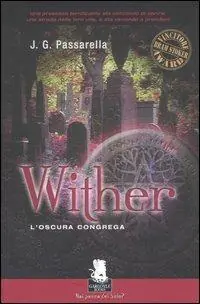 Novità Whiter. L‘oscura congrega. Vol. 1