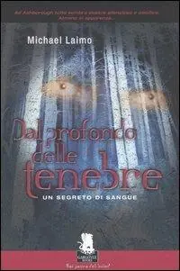 Dal profondo delle tenebre. Un segreto di sangue Offerta Del Giorno