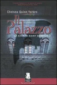 Il palazzo. La saga di Saint German. Vol. 2 Sconto