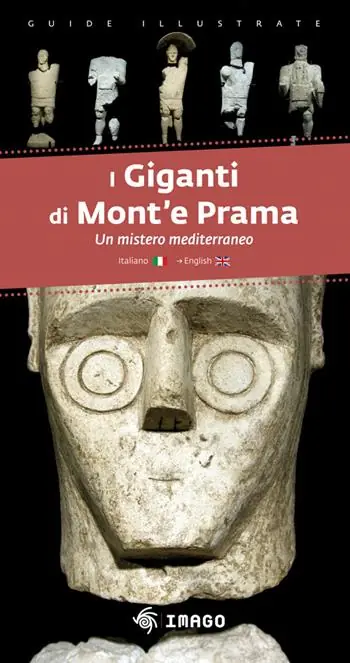 Popolare I giganti di Mont‘e Prama. Un mistro mediterraneo. Ediz. italiana e inglese