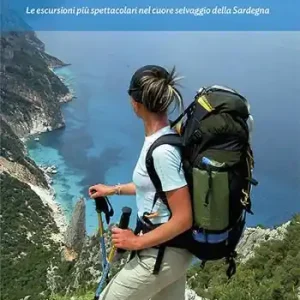 Trekking in Supramonte. Le escursioni più spettacolari nel cuore selvaggio della Sardegna. Ediz. multilingue Prezzo Conveniente