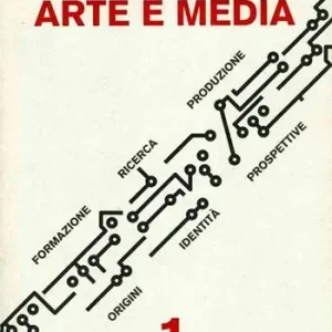 Prezzo Scontato Arte e media. Formazione ricerca produzione, origini identità prospettive. Ediz. multilingue. Con DVD
