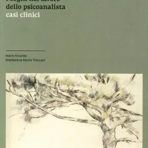 Prezzo Conveniente I sogni nel lavoro dello psicoanalista. Casi clinici