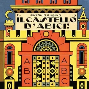 Il castello di Abici. Ediz. illustrata Pagamento Sicuro