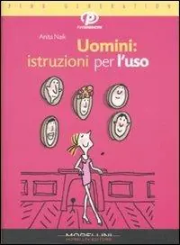 Uomini istruzioni per l‘uso Prezzo Scontato