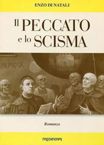 Il peccato e lo scisma Ultima Occasione