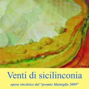 Prezzo Scontato Venti di sicilinconia