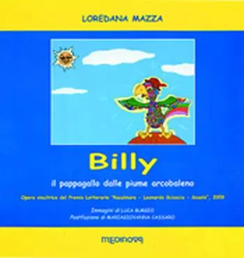 Billy. Il pappagallo dalle piume di arcobaleno Miglior Prezzo