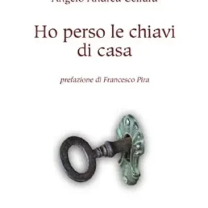 Ultime Pezzi Ho perso le chiavi di casa