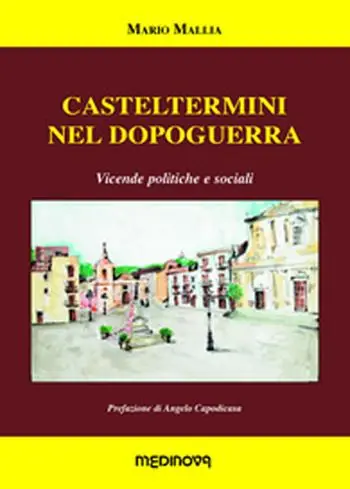Prezzo Basso Casteltermini nel dopoguerra. Vicende politiche e sociali