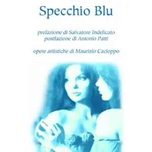 Specchio blu Non Perdere