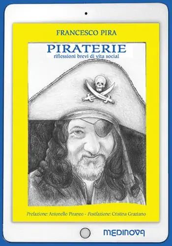 Piraterie. Riflessioni brevi di vita social Offerta