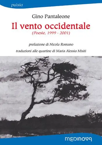 A Buon Prezzo Il vento occidentale (Poesie, 1999-2001). Ediz. bilingue