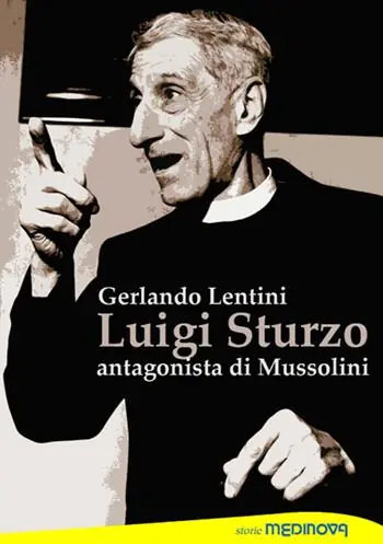 Luigi Sturzo. Antagonista di Mussolini Scelto Dai Clienti