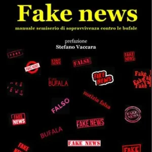 Fake news. Manuale semiserio di sopravvivenza contro le bufale Spedizione Espresso