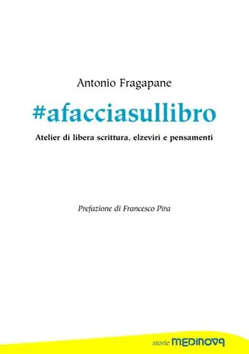 Pagamento Sicuro afacciasullibro. Atelier di libera scrittura, elzeviri e pensamenti. Ediz. per la scuola