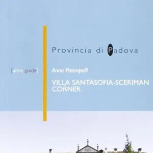 Villa Santasofia Sceriman Corner a Vò Euganeo (PD) Acquista Ora