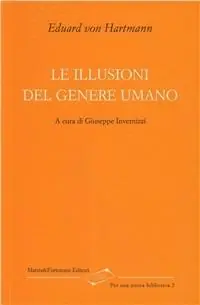 Le illusioni del genere umano Affare