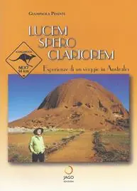 Promo Stagionale Lucem spero clariorem. Esperienze di un viaggio in Australia