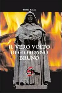 Pagamento Sicuro Il vero volto di Giordano Bruno