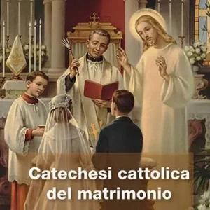Soddisfatti O Rimborsati Catechesi cattolica del matrimonio