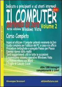 Il computer partendo da zero. Windows Vista. Vol. 2 Sconto