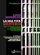 La mia vita dentro. Le memorie di un direttore di carcere Promozione