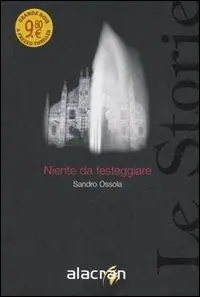 Niente da festeggiare Ordina Subito