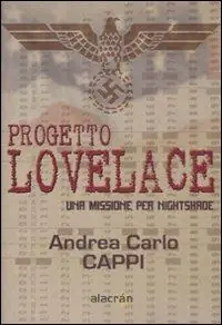 Progetto Lovelace. Una missione per Nightshade Prezzo Scontato