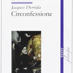 Derridabase. Circonfessione Vendita Finale