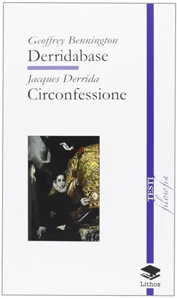 Derridabase. Circonfessione Vendita Finale
