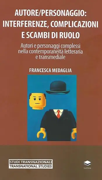 Autore/personaggio interferenze, complicazioni e scambi di ruolo. Autori e personaggi complessi nella contemporaneità letteraria e transmediale Di Tendenza