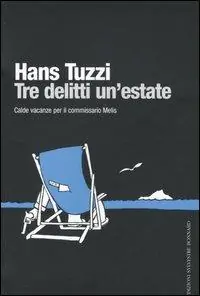 Tre delitti un‘estate Popolare